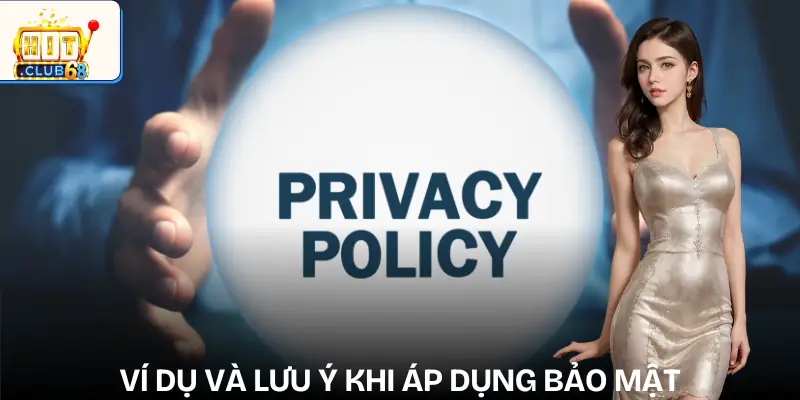 chinh sach bao mat vi du va luu y chinh sach bao mat vi du va luu y